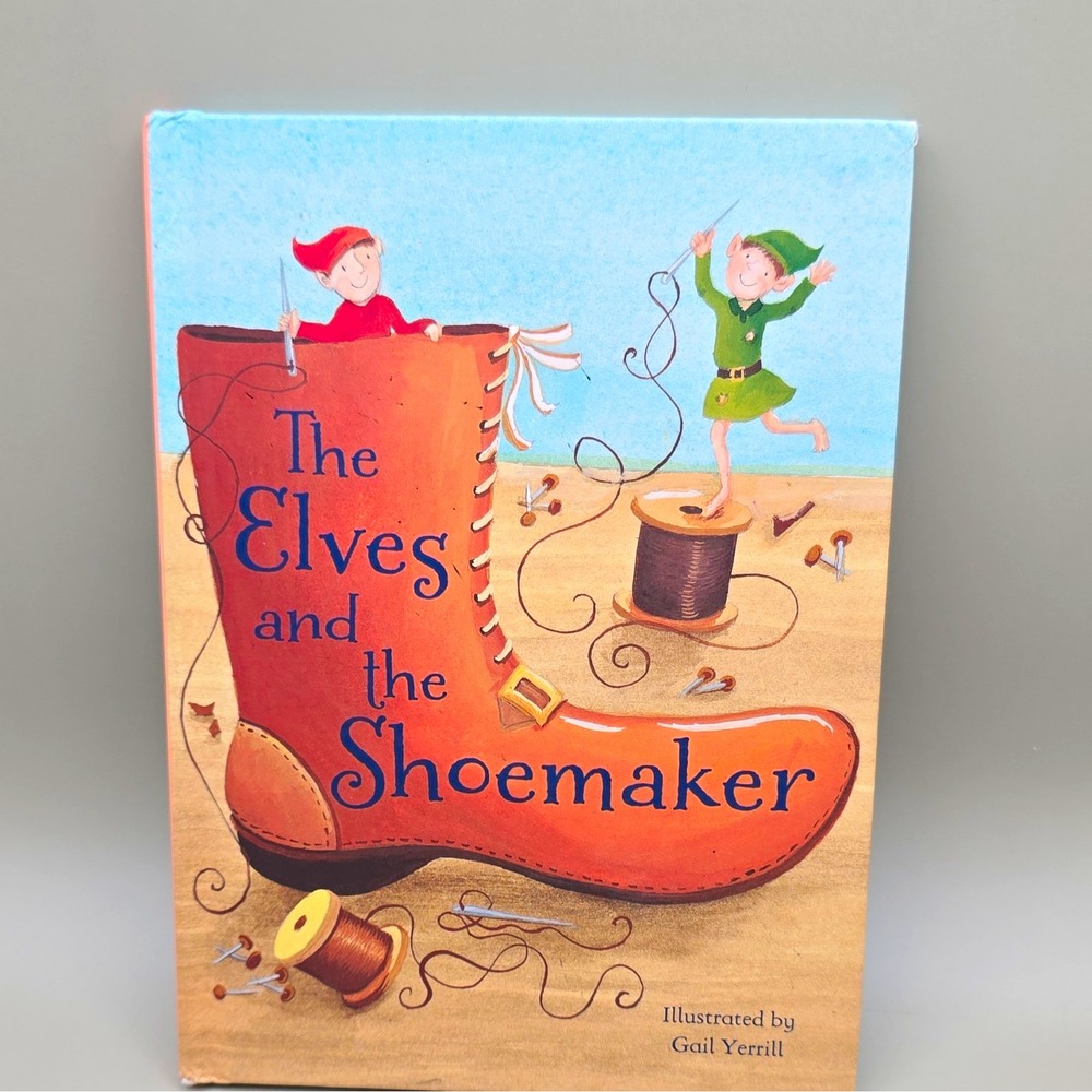 Parragon The Elves and the Shoemaker Hardcover Illustrated Gail Yerrill Ages 4-8